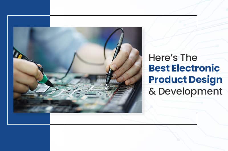 Electronic Product Design & Development Technosoft