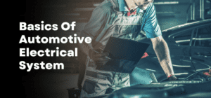 Basics Of Automotive Electrical System – Technosoft