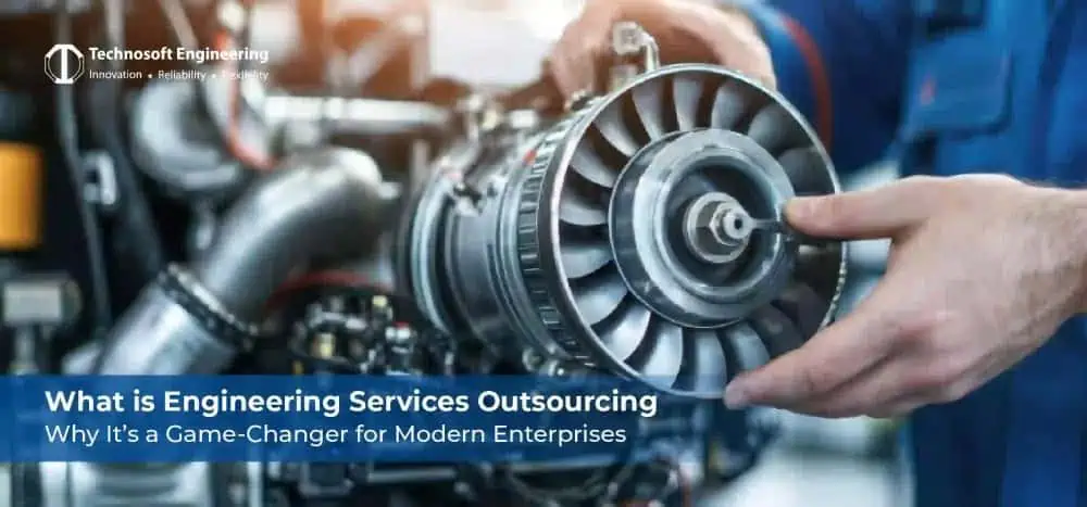 What is Engineering Services Outsourcing (ESO): Why It’s a Game-Changer for Modern Enterprises