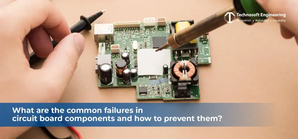 What are the common failures in circuit board components and how to prevent them? What are the common failures in circuit board components and how to prevent them?