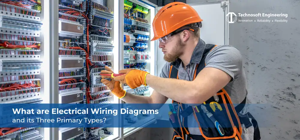 What are Electrical Wiring Diagrams, and its Three Primary Types? What are Electrical Wiring Diagrams, and its Three Primary Types?